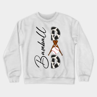 Baseball Player Dad Sport Family Gift For Men Father day Crewneck Sweatshirt